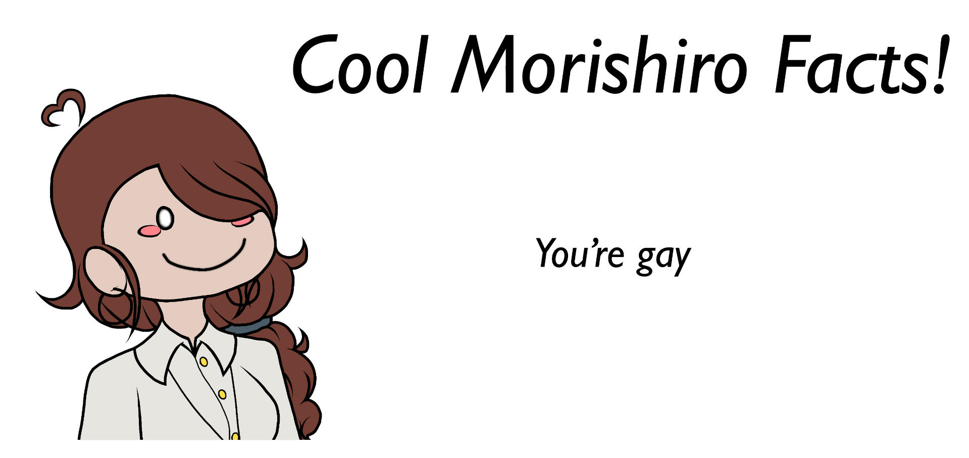 Shitpost art of Morishiro Usotsuki. Digital.